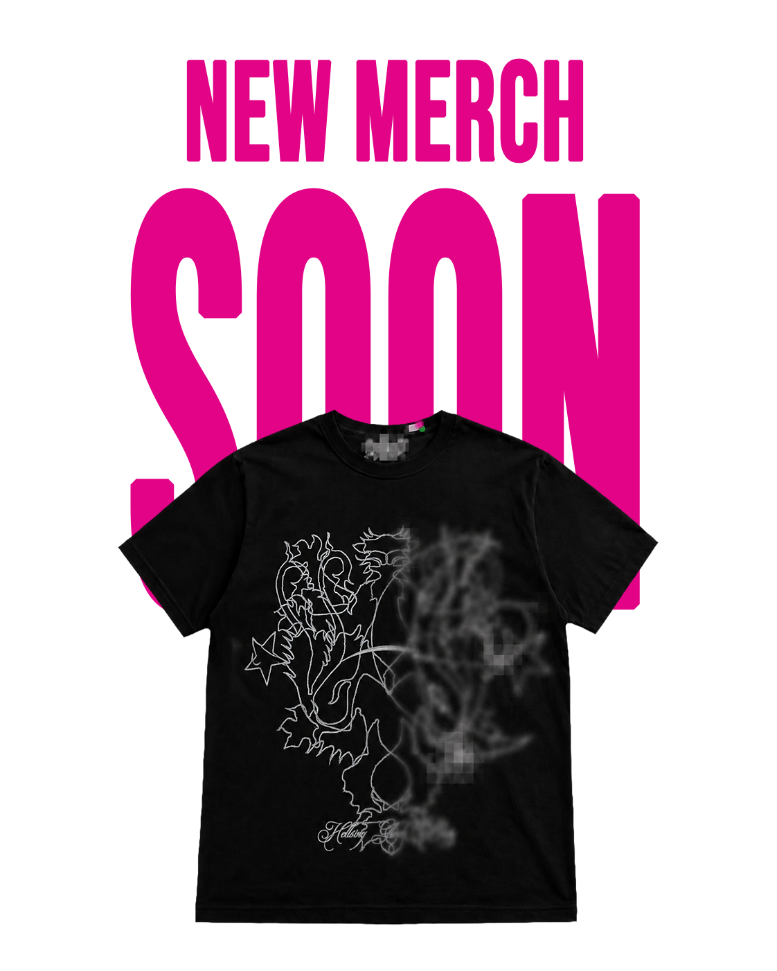 New Merch Soon